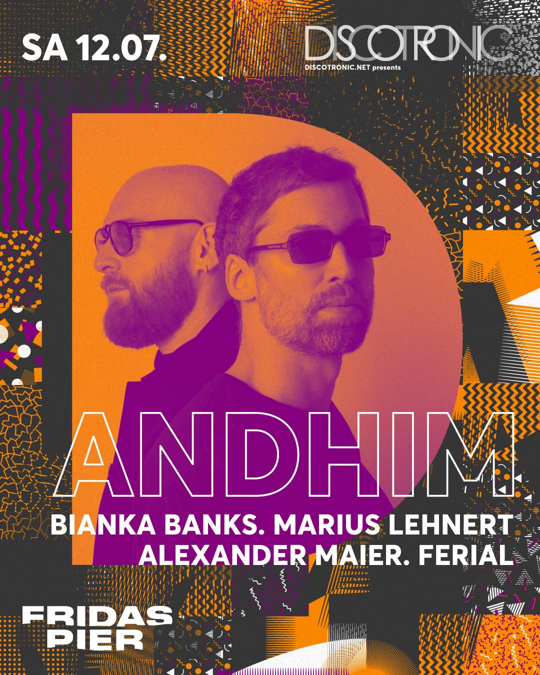 Discotronic Night Pres. Andhim, Bianka Banks, Marius Lehnert, Alexander Maier, Ferial