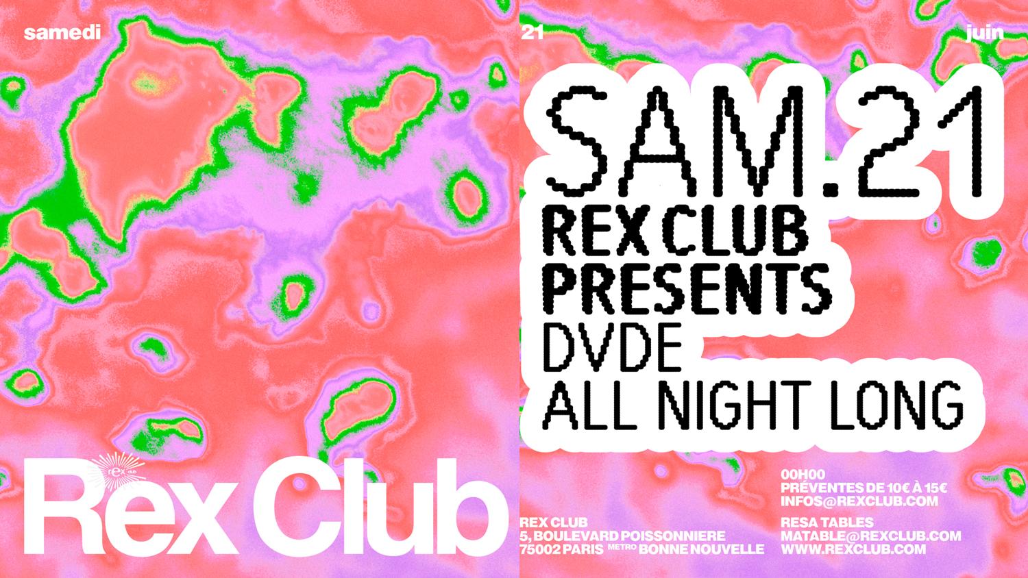 Rex Club Presents: Dvde All Night Long