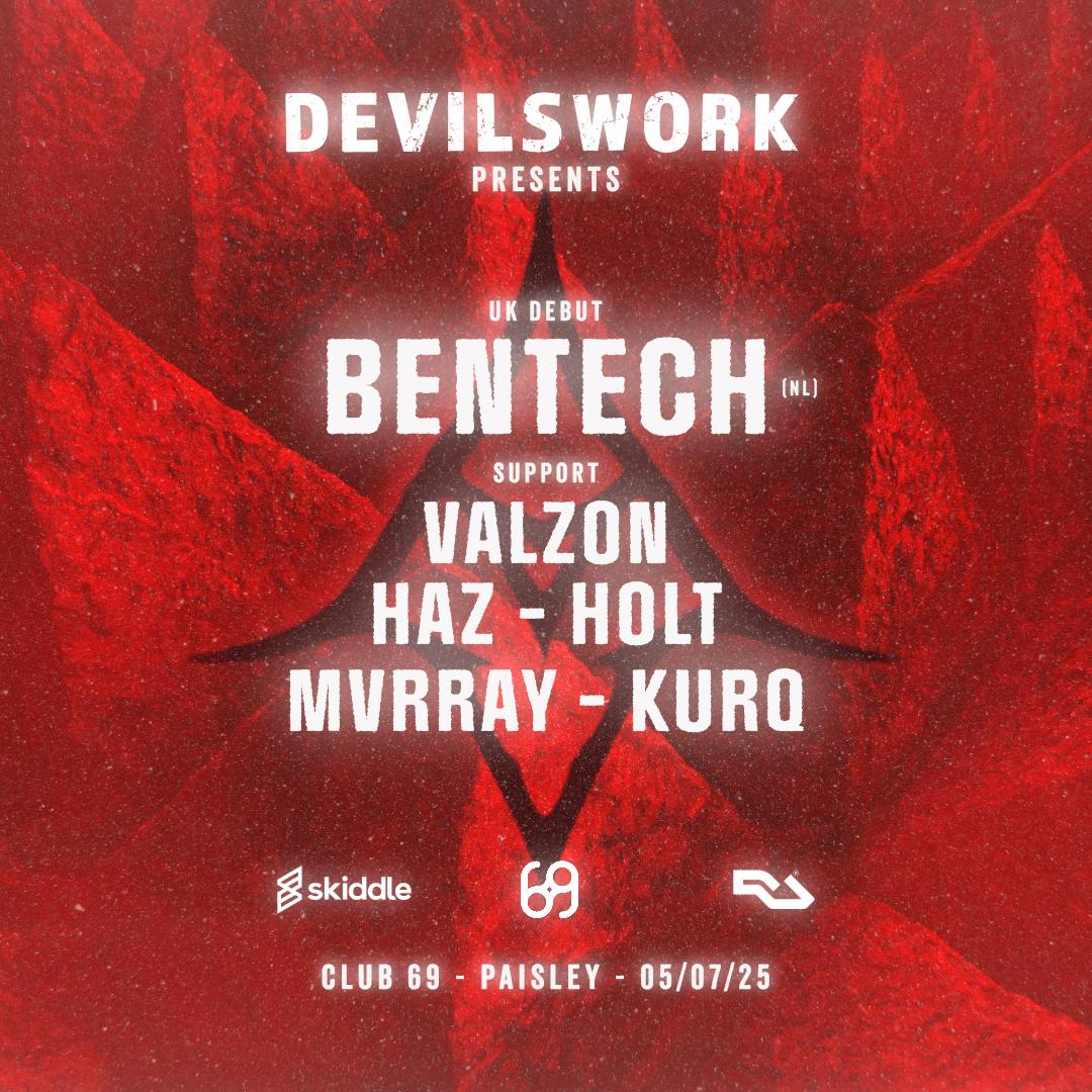Devilswork Presents Bentech