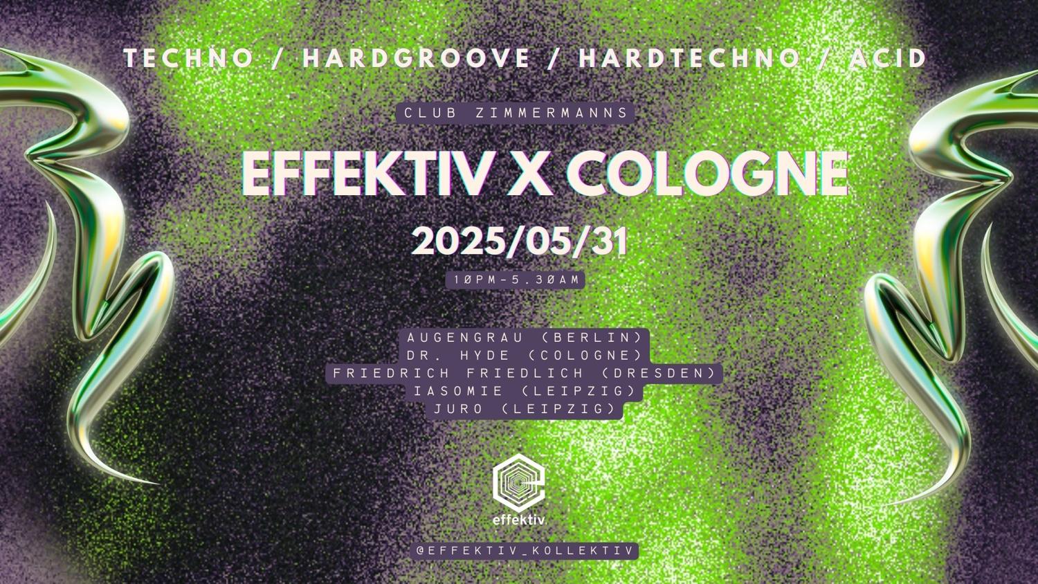 Effektiv X Cologne