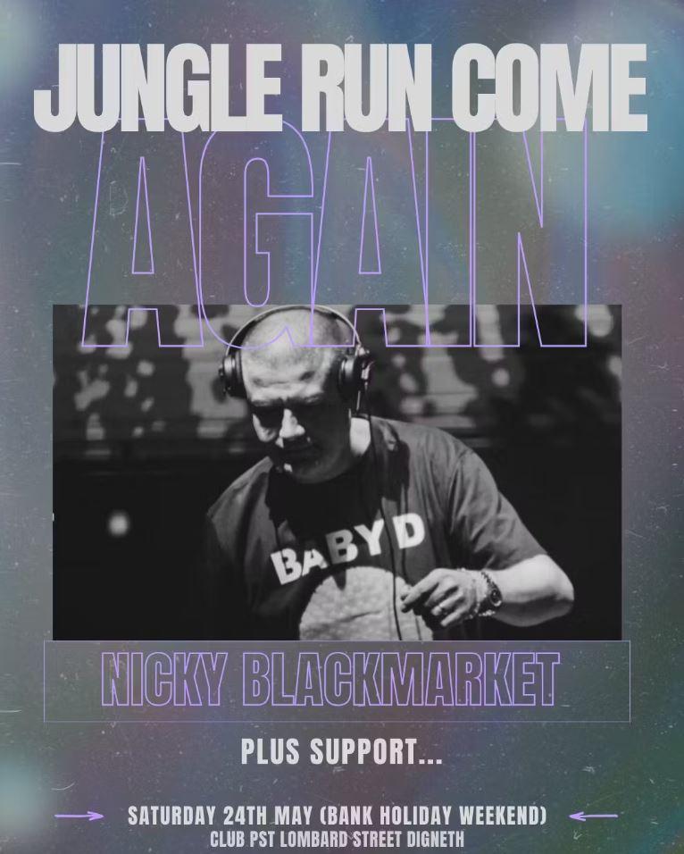 Jungle Run Come Again: Nicky Blackmarket