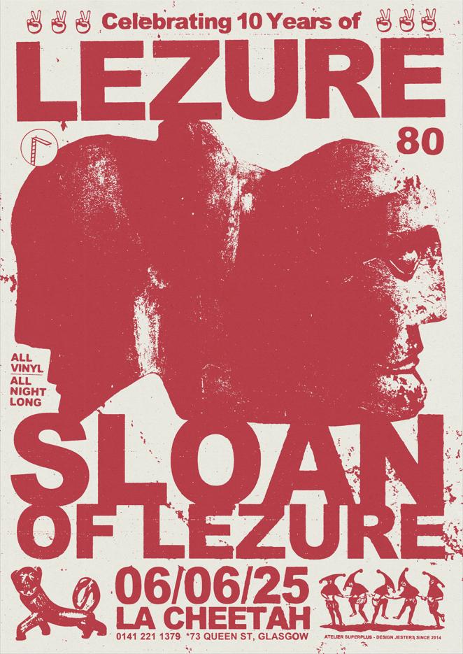 10 Years Of Lezure: Sloan Of Lezure (All Night Long) *Free Party*
