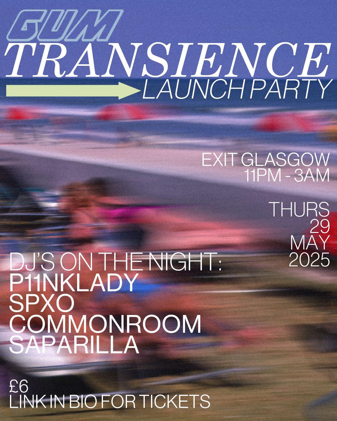 Transcience: Launch Party