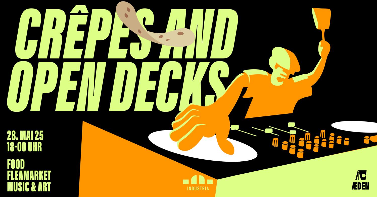 Crêpes & Open Decks