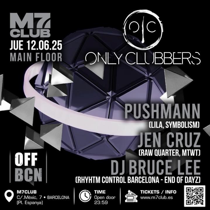 Onlyclubbers [Pushmann, Jen Cruz & Bruce Lee]