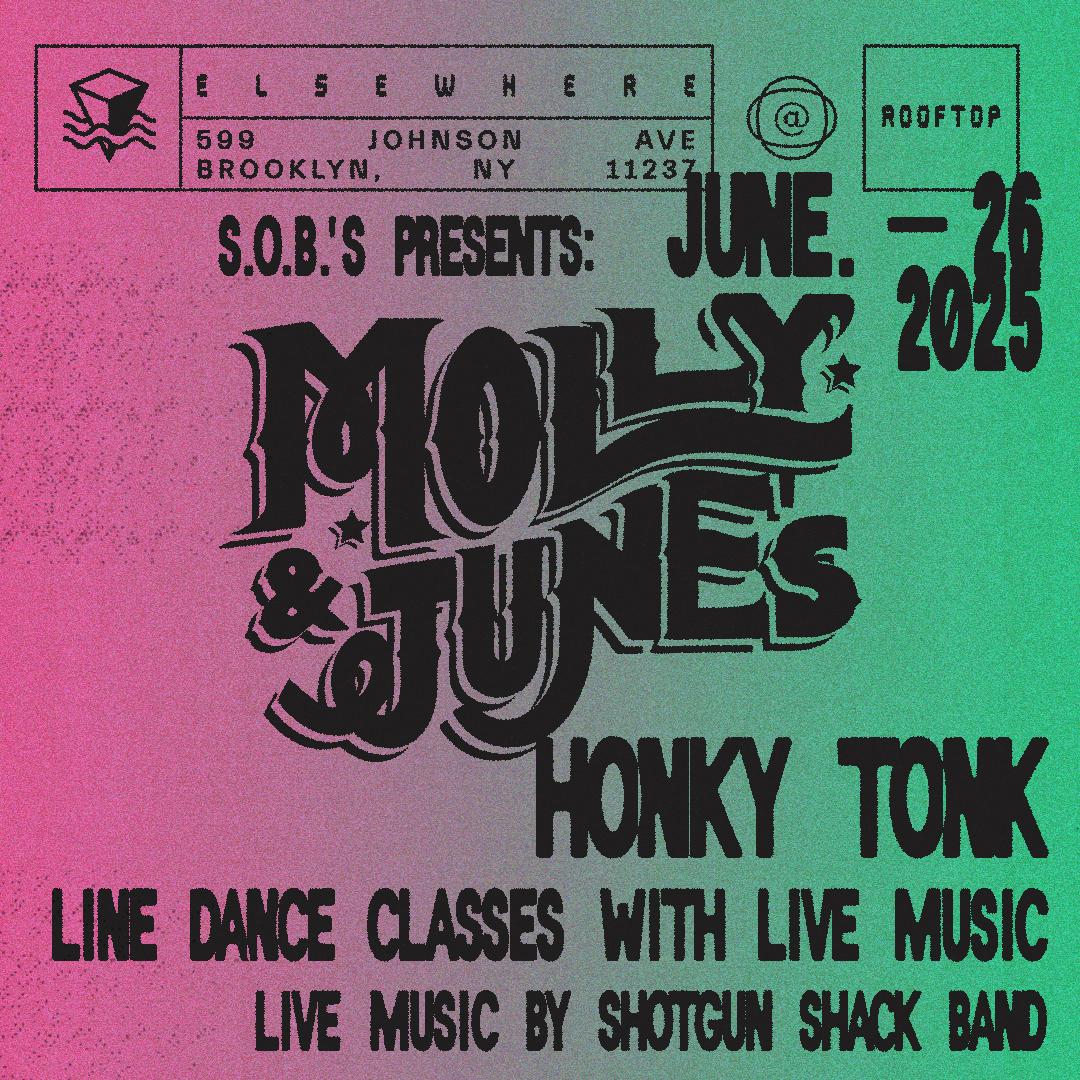 S.O.B.'S Presents: Molly & June'S Honky Tonk - Line Dance Classes