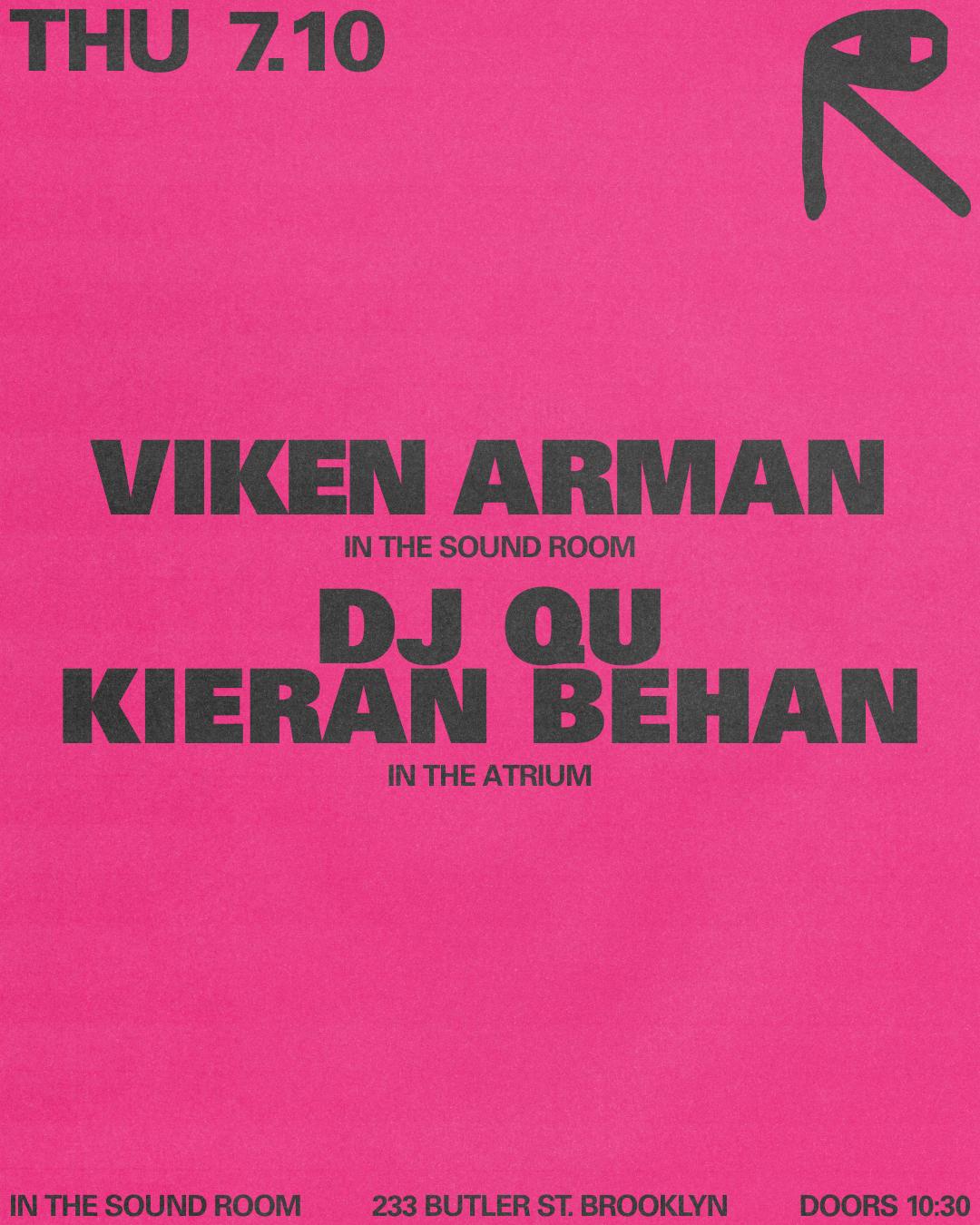 Viken Arman / Dj Qu + Kieran Behan