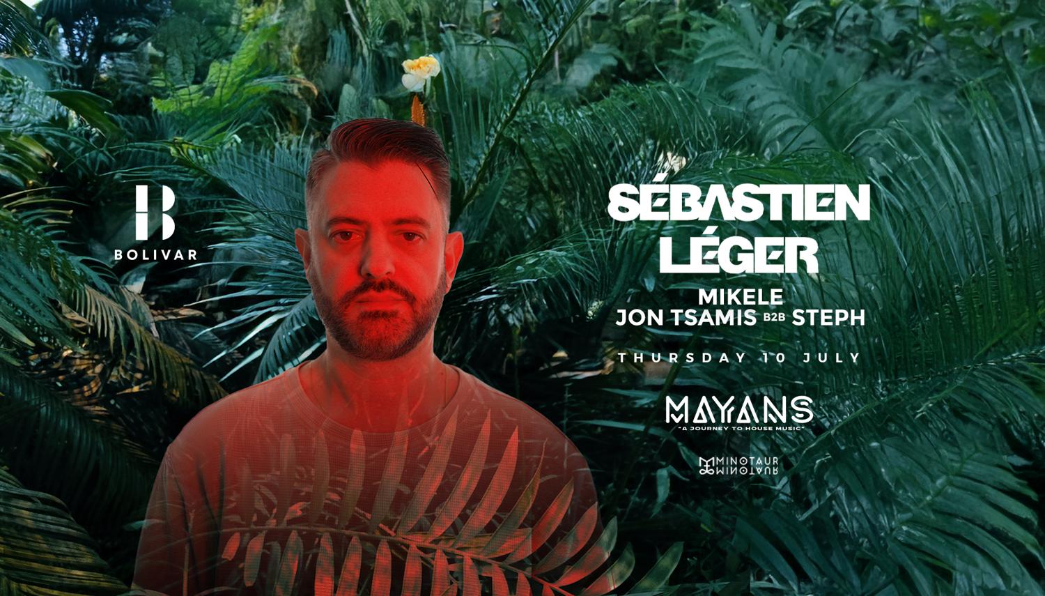 Mayans With Sebastien Leger I Thu 10 July
