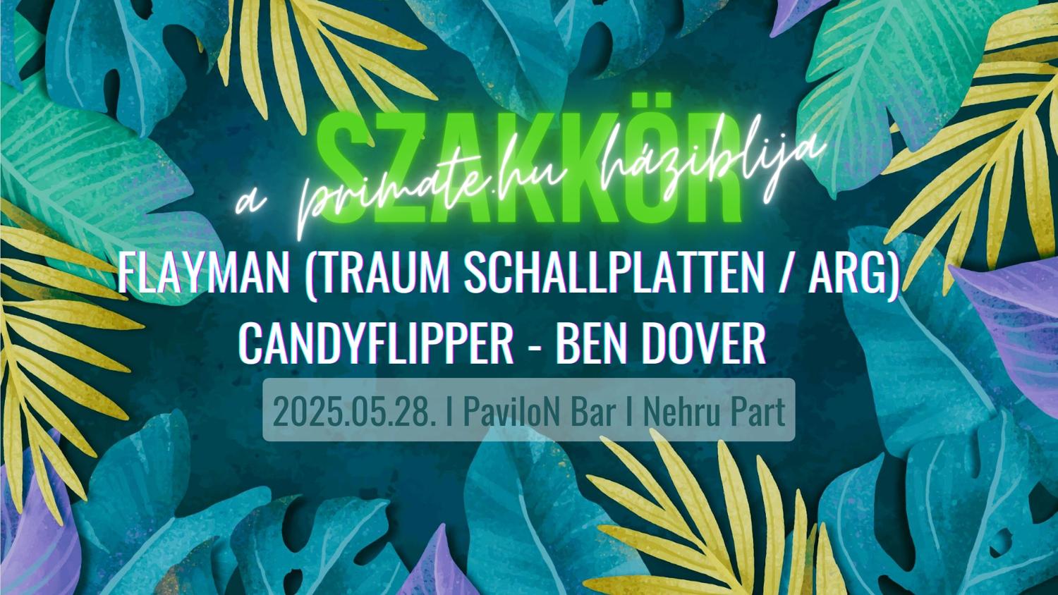 Szakkör With Flayman (Traum Schallplatten) - Free Openair