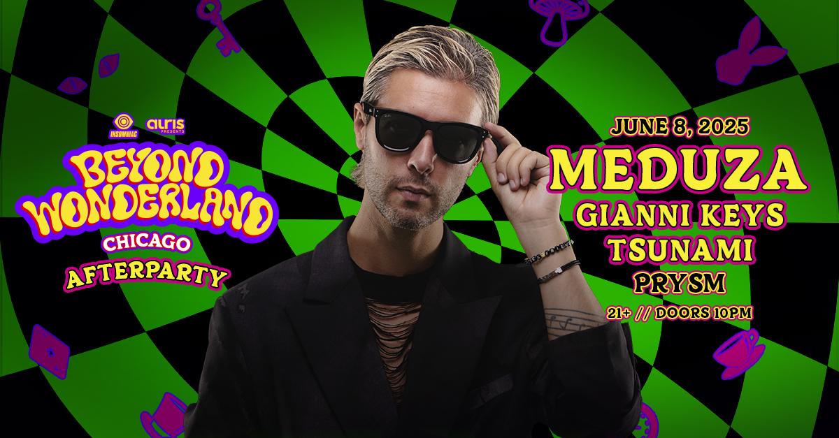 Meduza (Beyond Wonderland Afterparty)