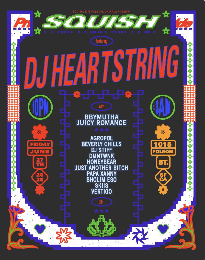 Squish: Pride Ft Dj Heartstring, Bbymutha, Juicy Romance
