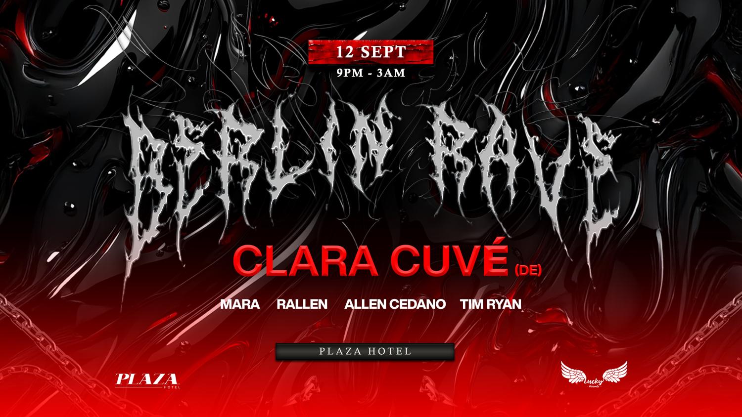 Berlin Rave (Sydney) Ft Clara Cuve (Germany)