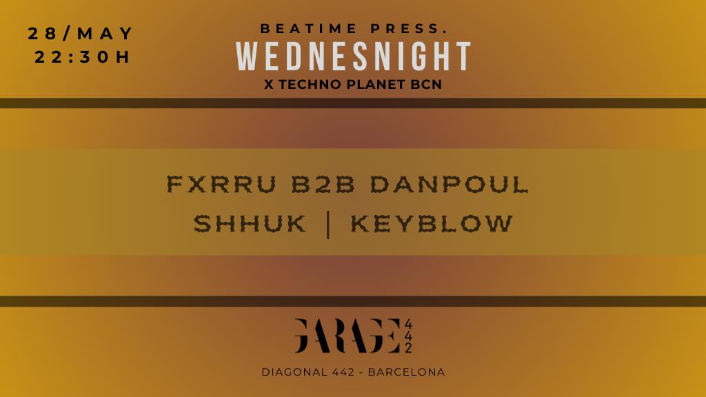 (Free) Wednesnight X Techno Planet Bcn