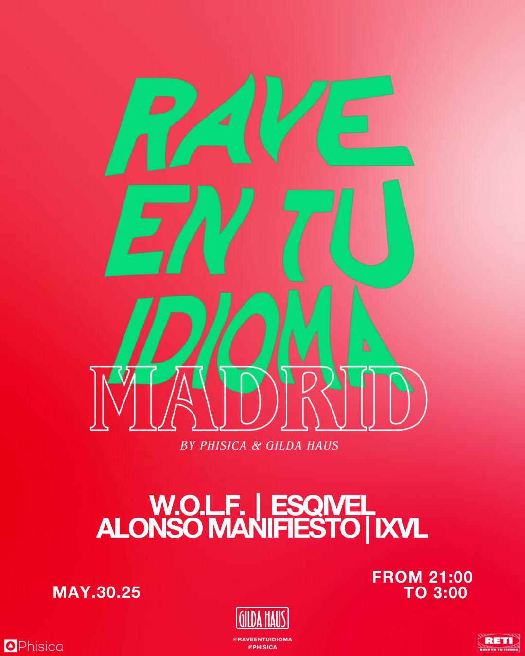 Rave En Tu Idioma Madrid