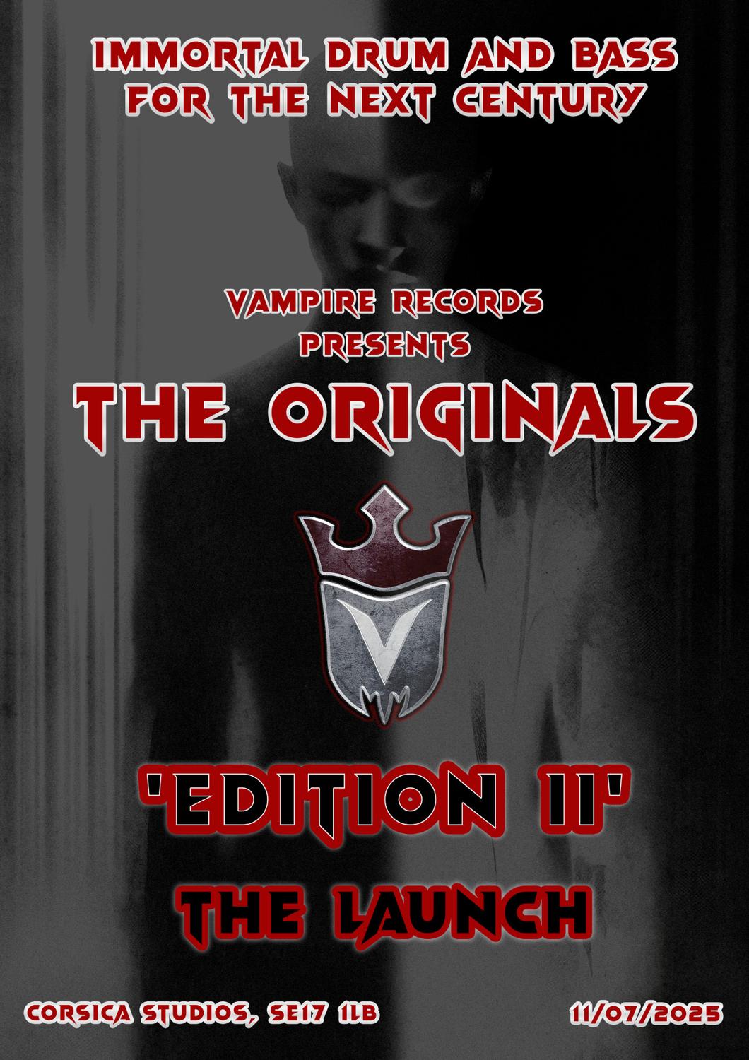 Vampire Records Presents The Originals 'Edition Ii' The Launch