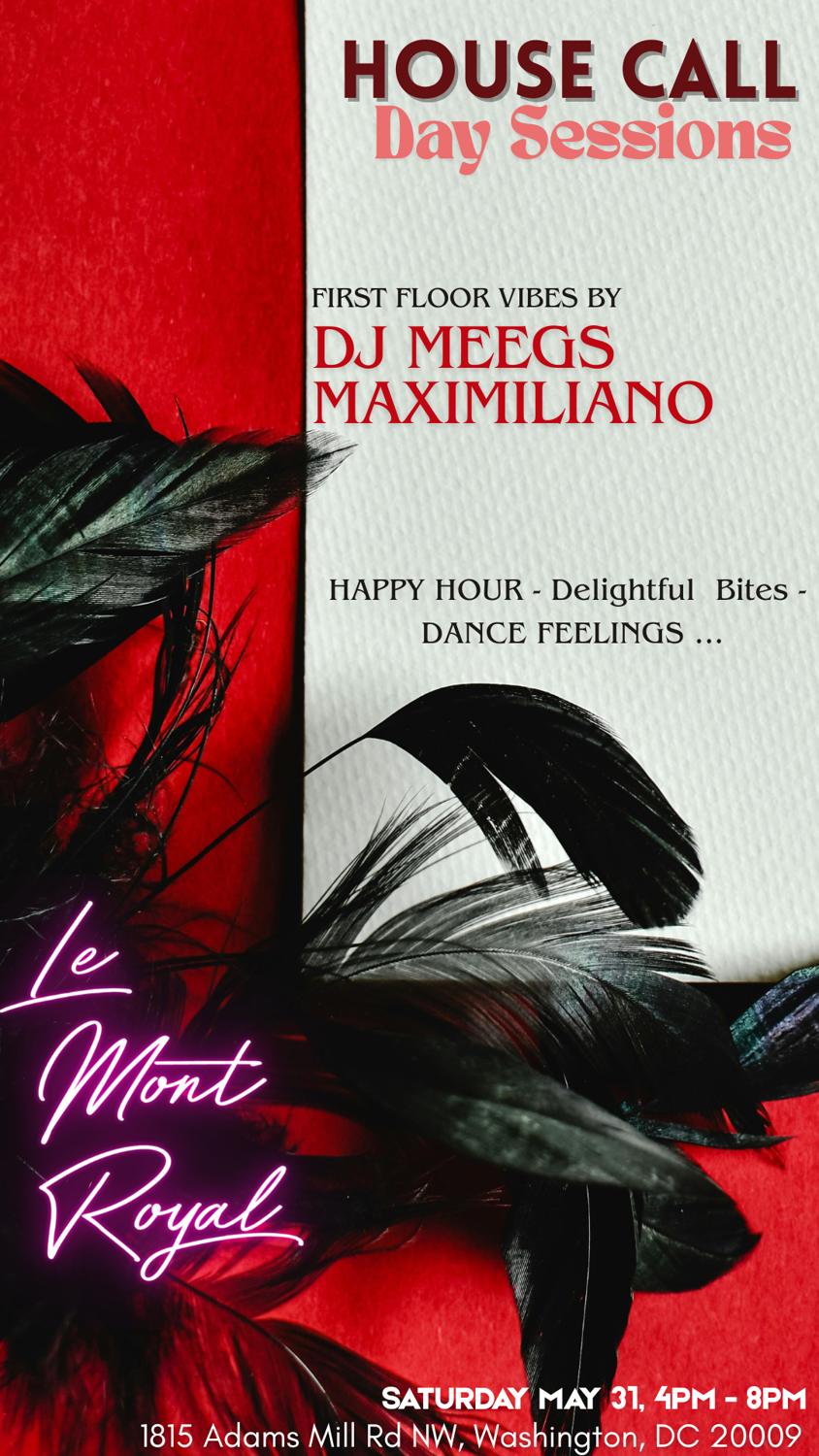 House Call: Dj Meegs - Maximiliano