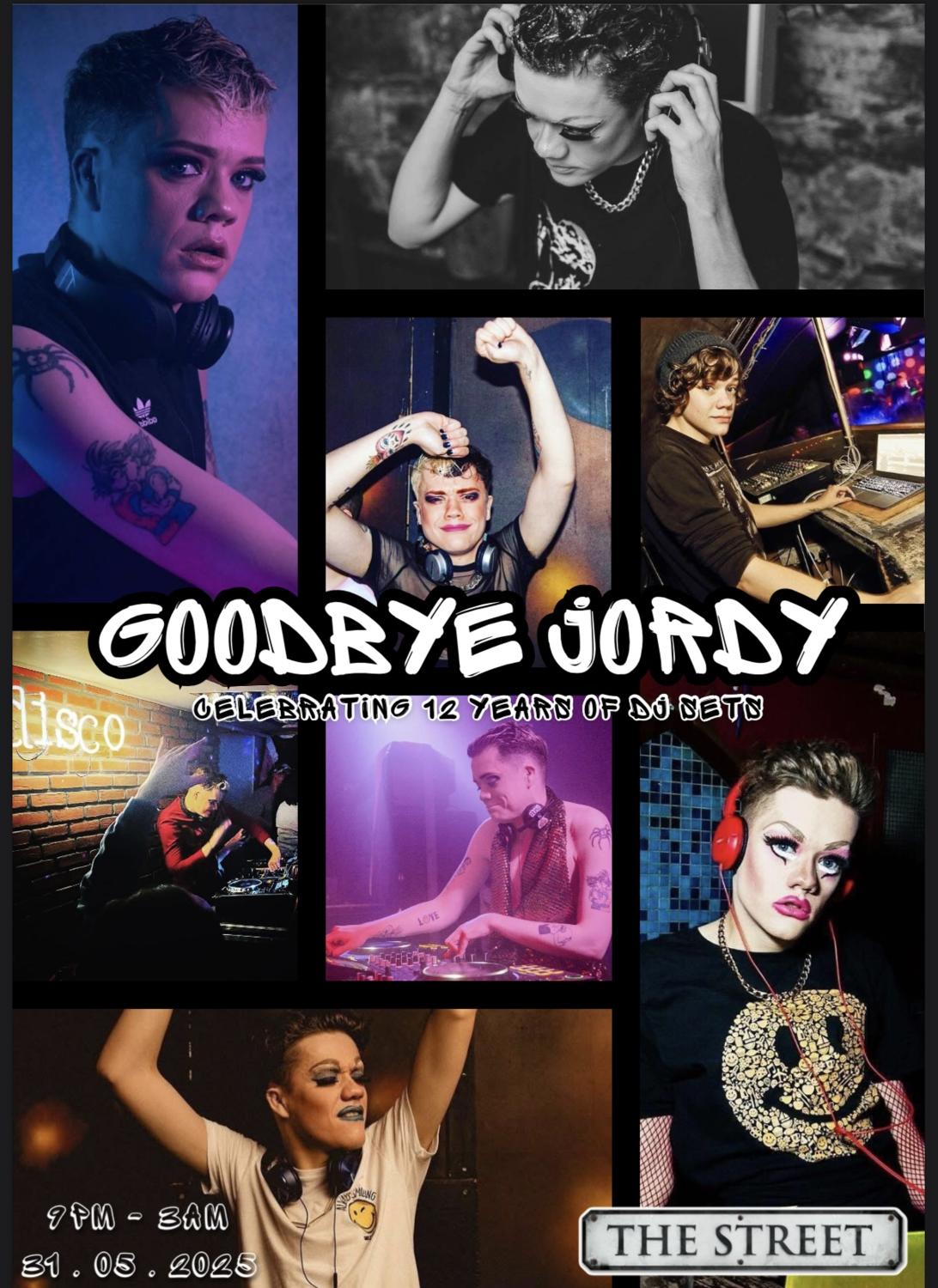 Goodbye Jordy (Last Dj Club Appearance )