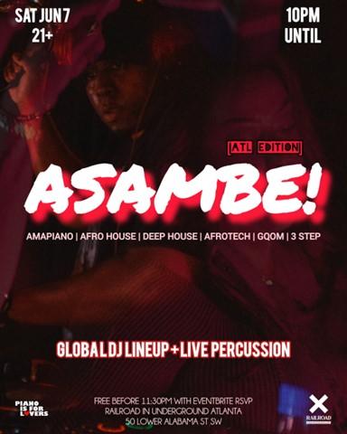 Asambe! Atl Edition