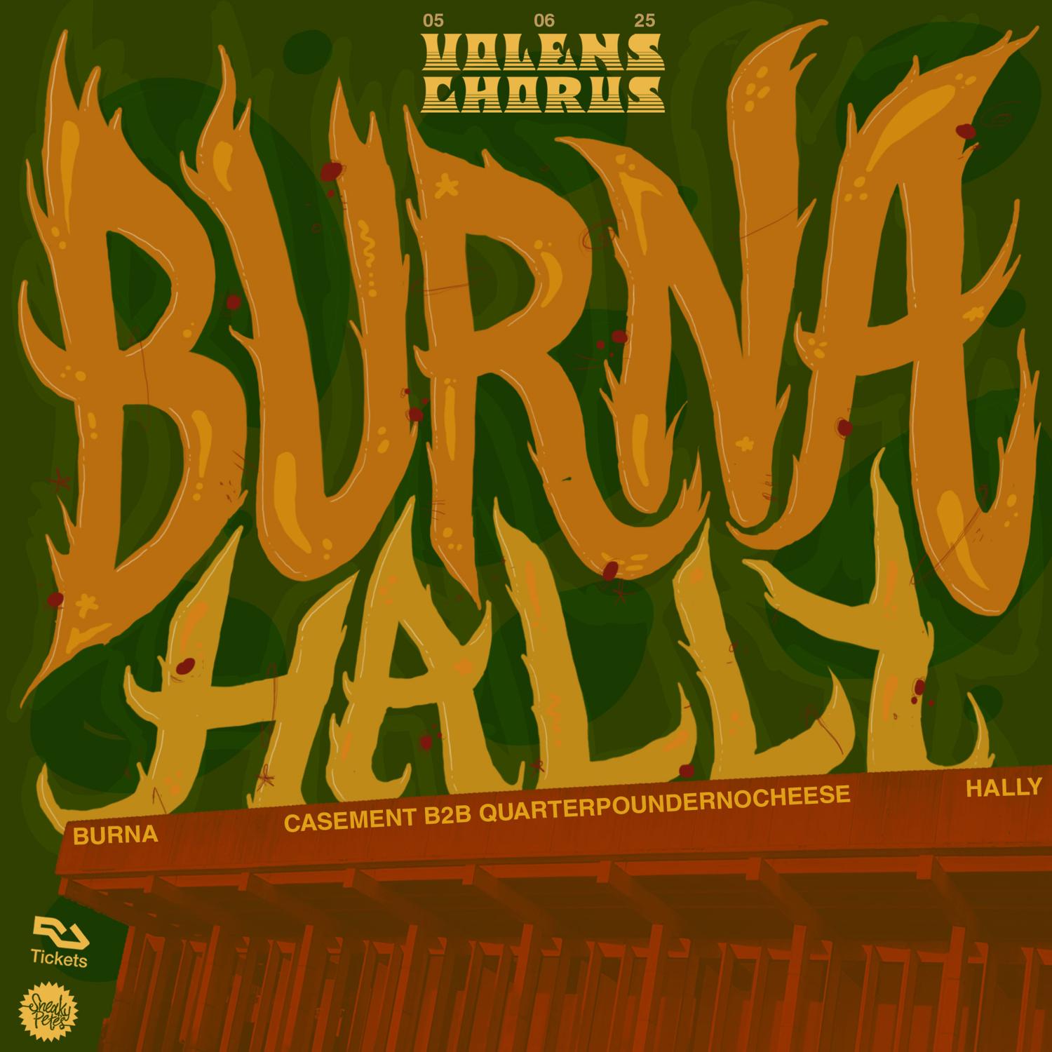 Volens Chorus: Burna, Hally, Casement, Quarterpound