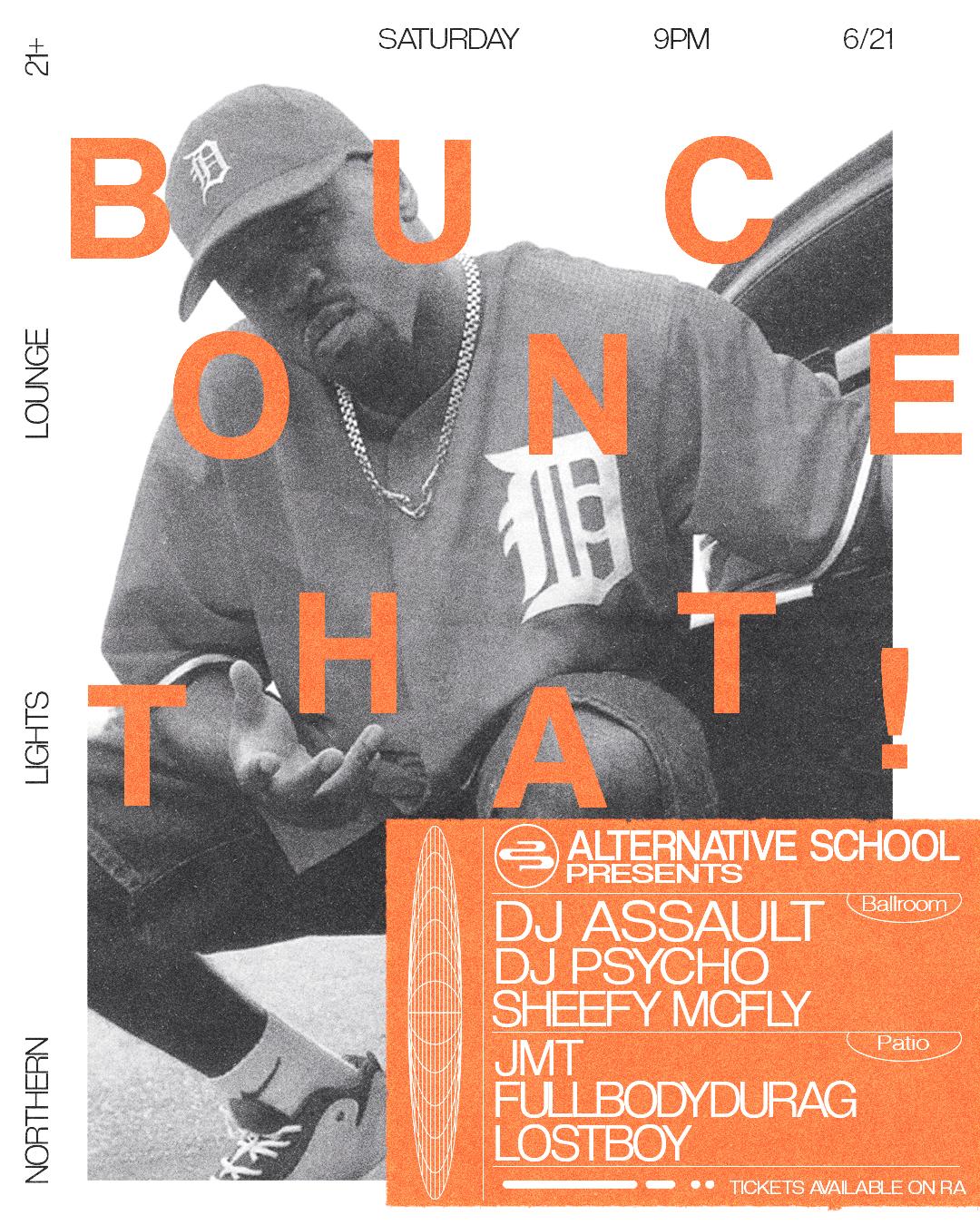 Bounce That!: Dj Assault
