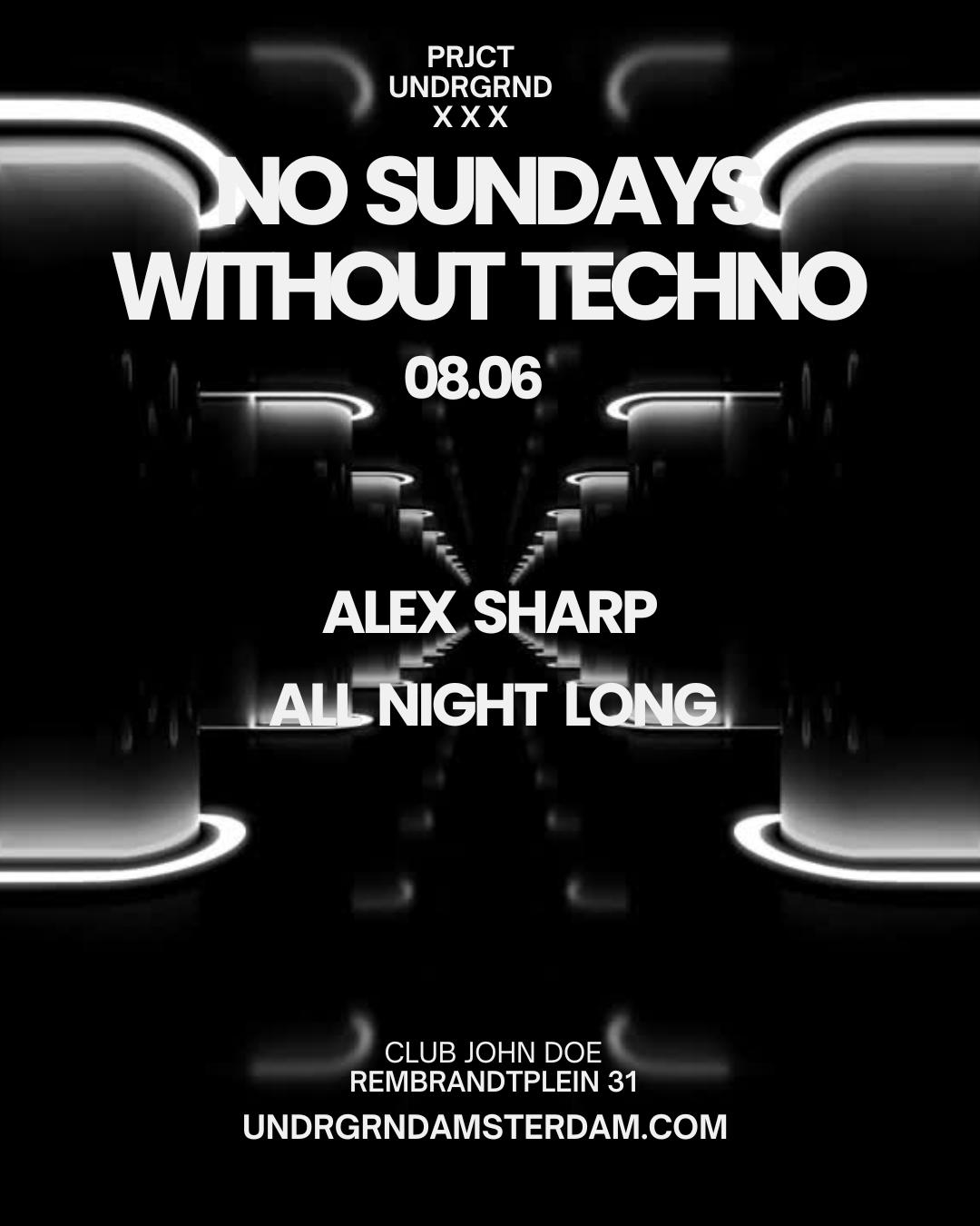 No Sundays Without Techno
