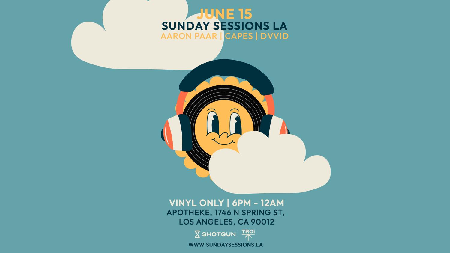 Sunday Sessions La (Vinyl Only) [Tickets Avail At The Door] Open-Air