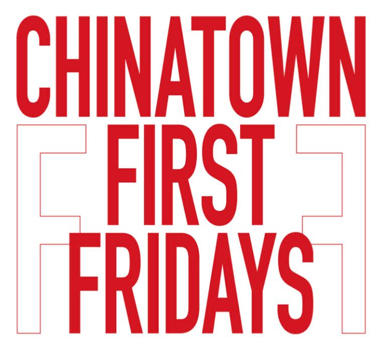 Chinatown First Friday
