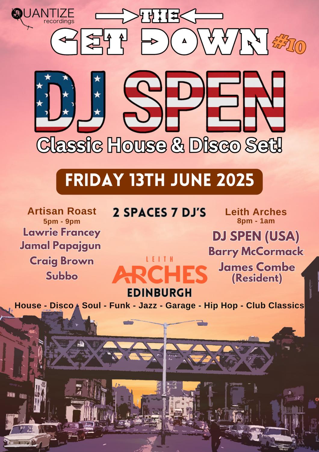 Thegetdown#10 Dj Spen (Usa) + Barry Mccormack 2 Spaces 7Dj'S