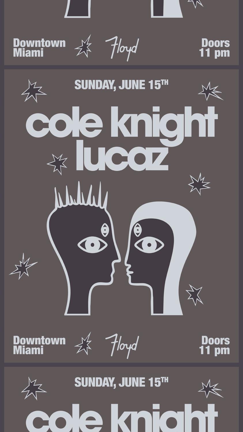 Cole Knight + Lucaz