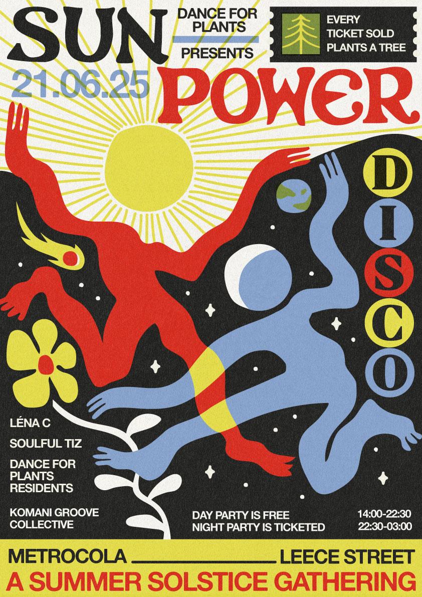 Dance For Plants Presents: Sun Power Disco