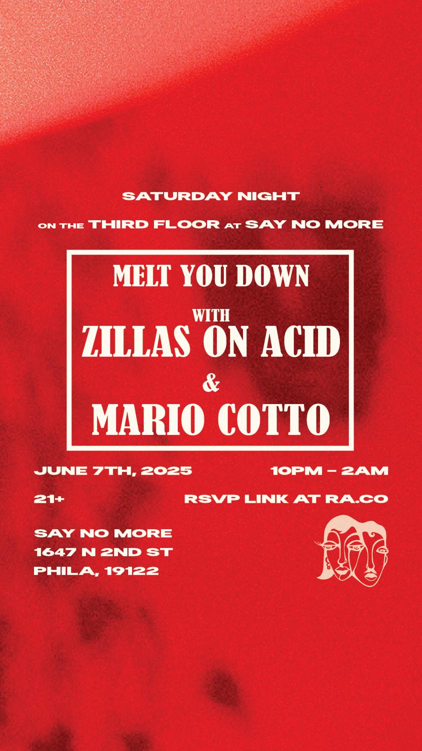 Melt You Down With Zillas On Acid & Mario Cotto