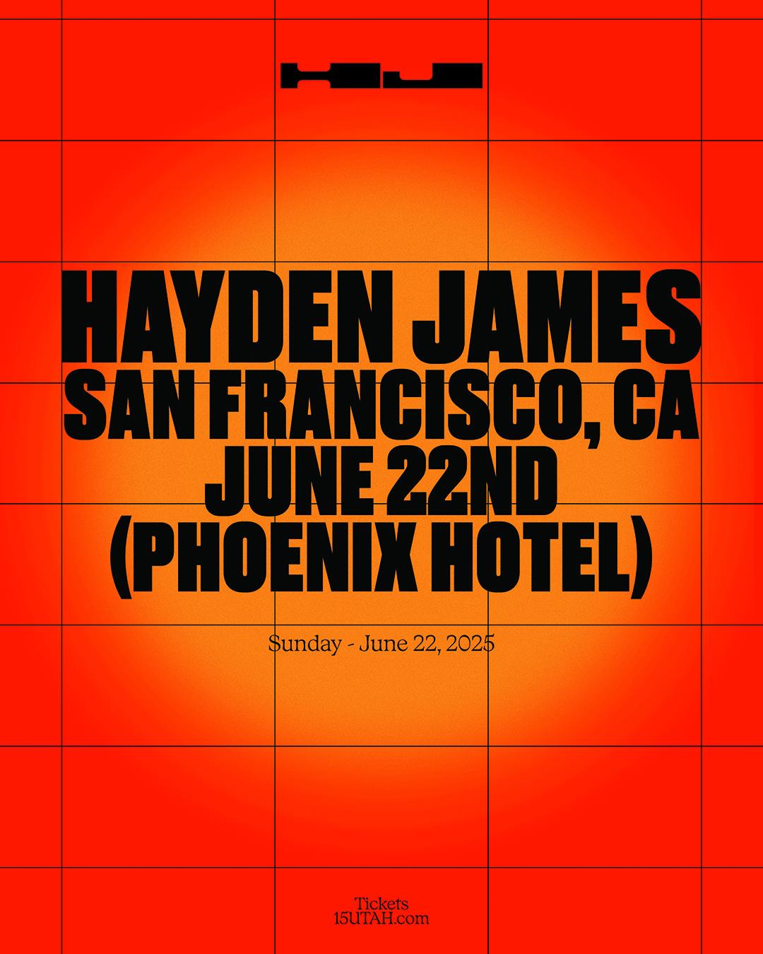 Hayden James - Phoenix Hotel / Sf