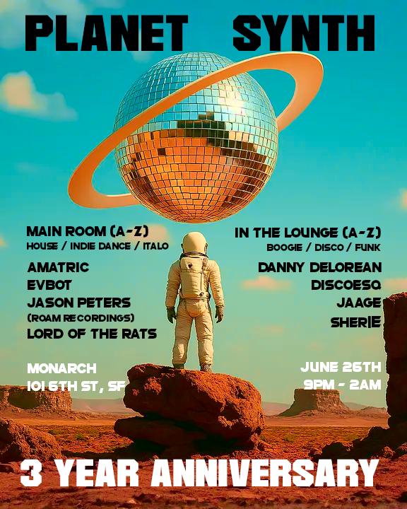 Planet Synth: 3-Year Anniversary Party With Jason Peters