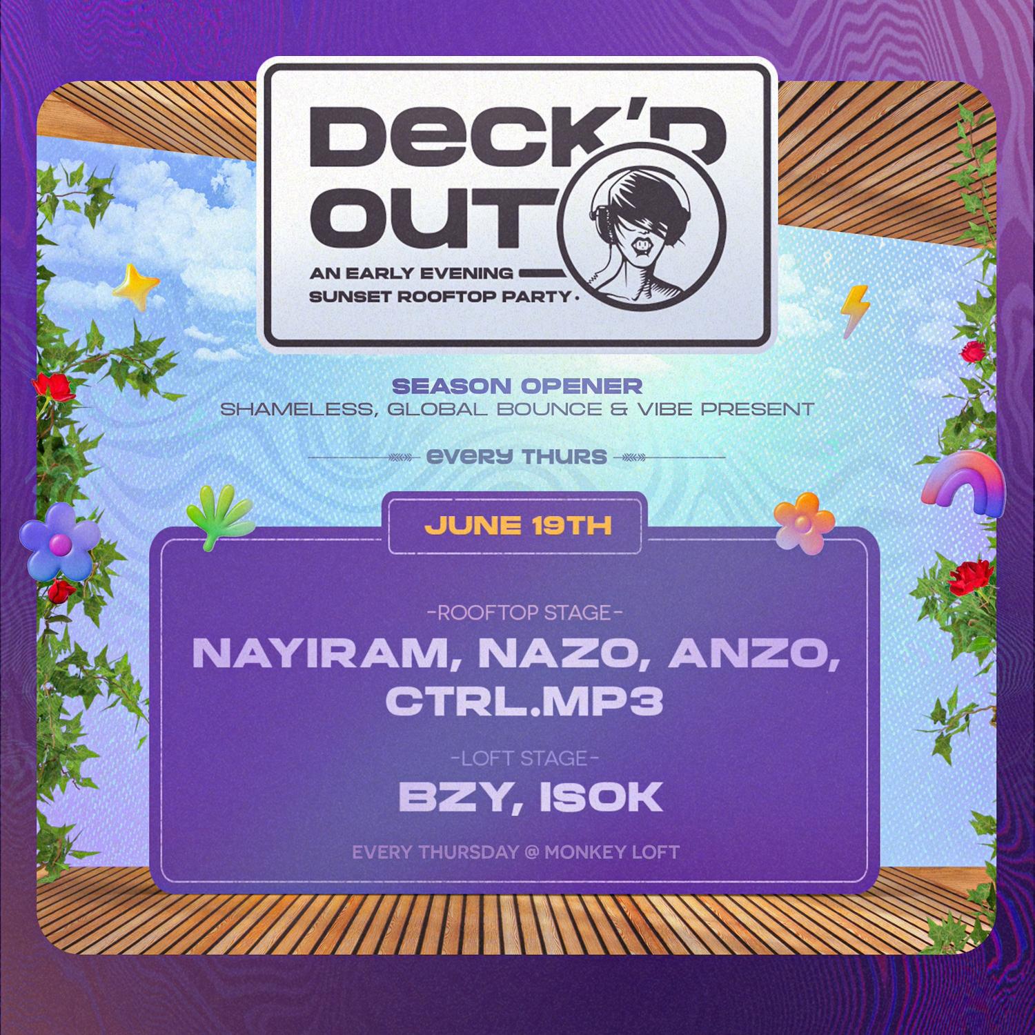 Deck'D Out #1 2025 Season Opening Party With Global Bounce & Vibe