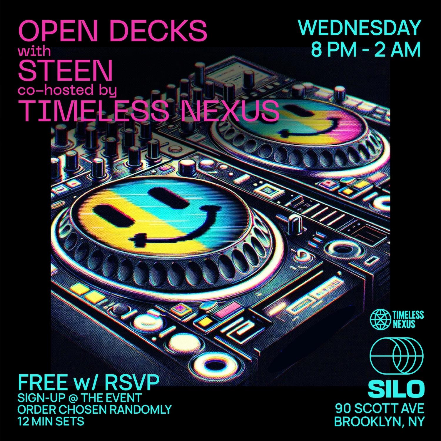 Open Decks With Steen And Timeless Nexus
