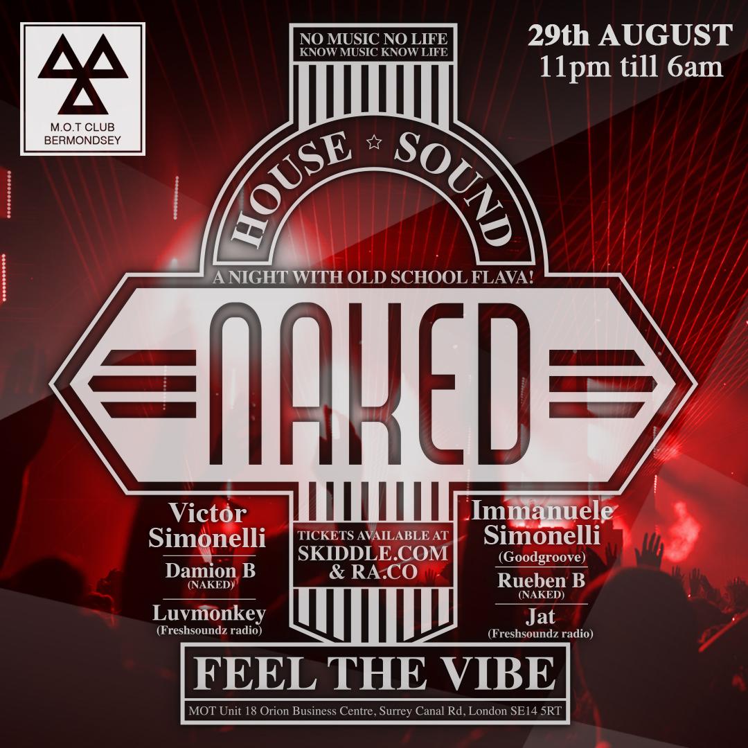 Naked 'Feel The Vibe' Ny Legends Night (Tickets Available)