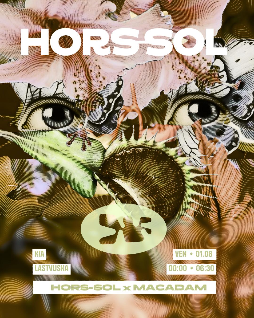 Hors-Sol X Macadam