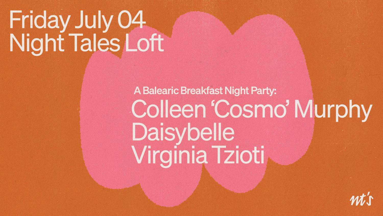 A Balearic Breakfast Party: Colleen 'Cosmo' Murphy