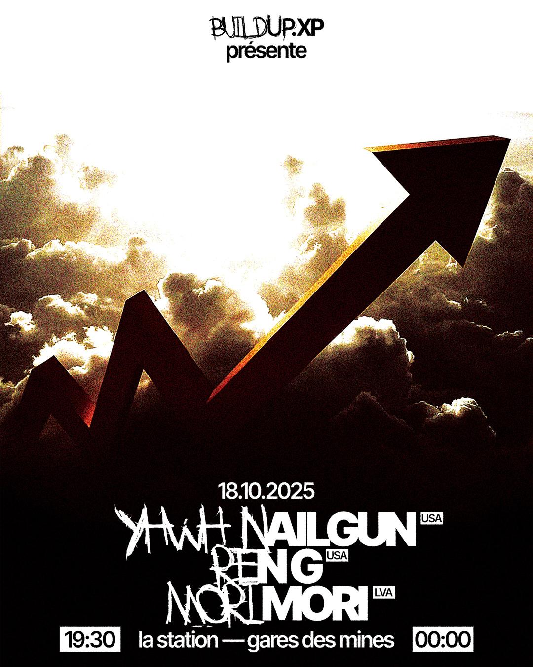 Buildup.Xp1 / Yhwh Nailgun + Ren G + Mori Mori