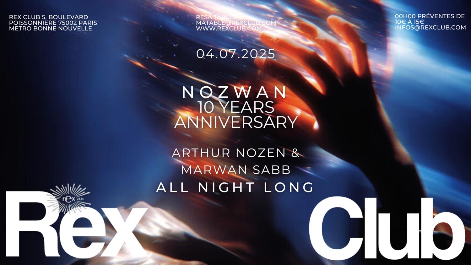 Nozwan 10 Years Anniversary: Arthur Nozen & Marwan Sabb Anl