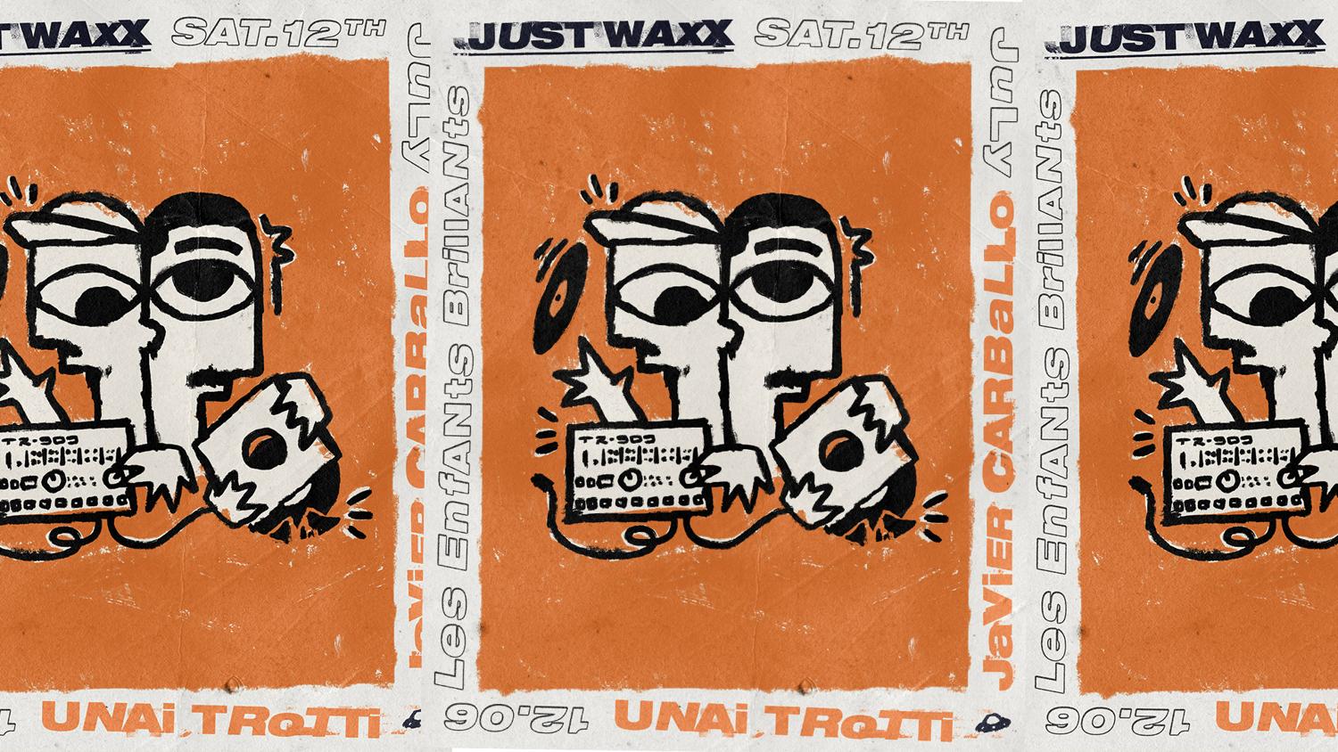 Justwaxx Pres. Unai Trotti & Javier Carballo