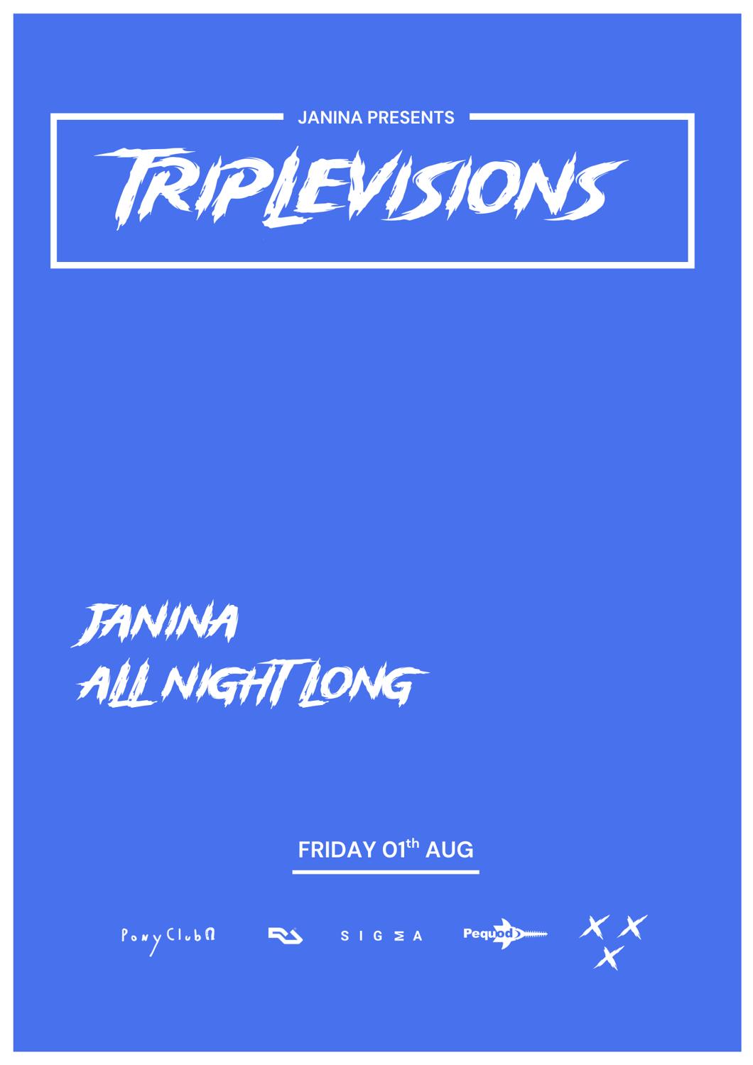 Janina Presents Triplevisions: Janina (All Night Long)