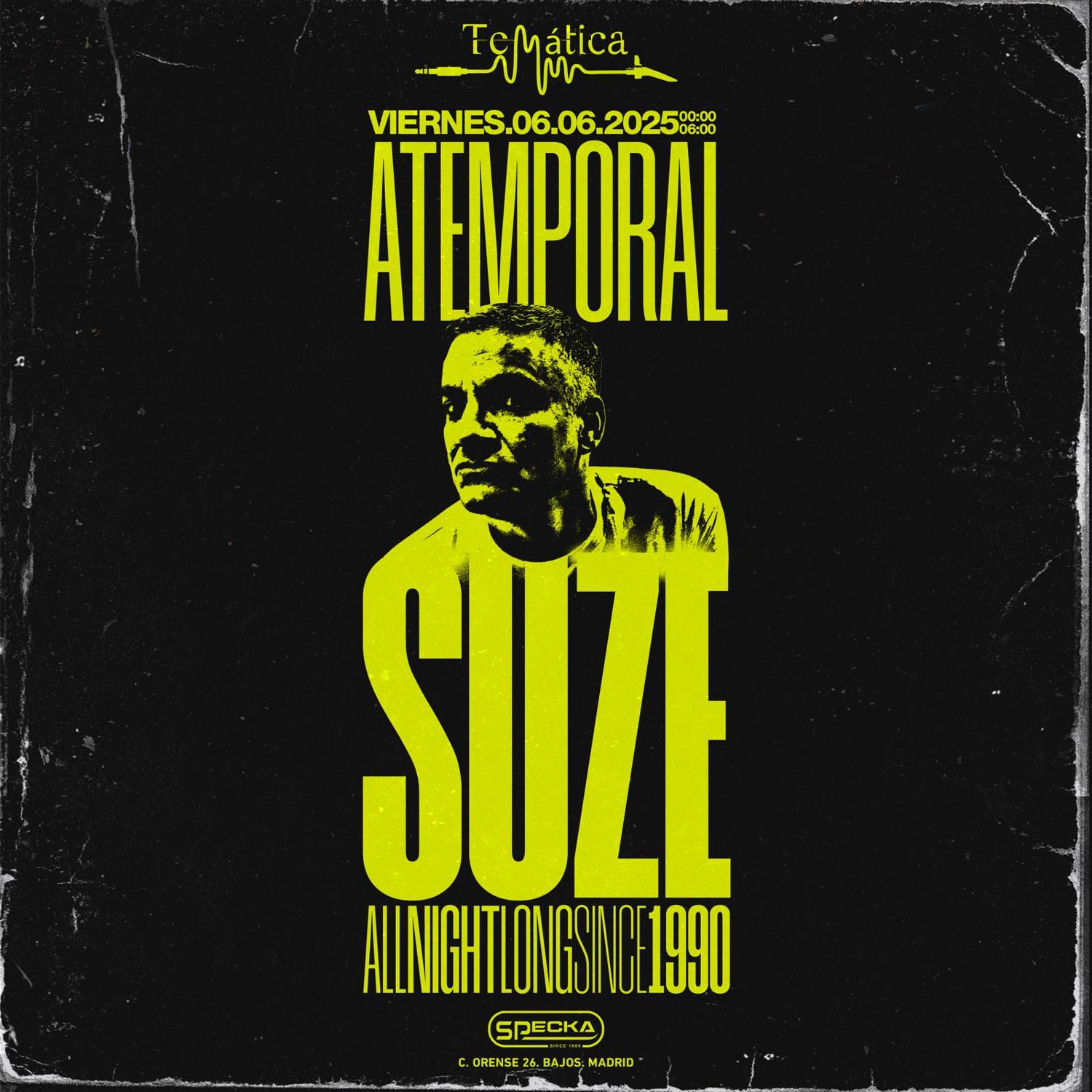 Dj. Suze All Night Long (Atemporal) - Temática