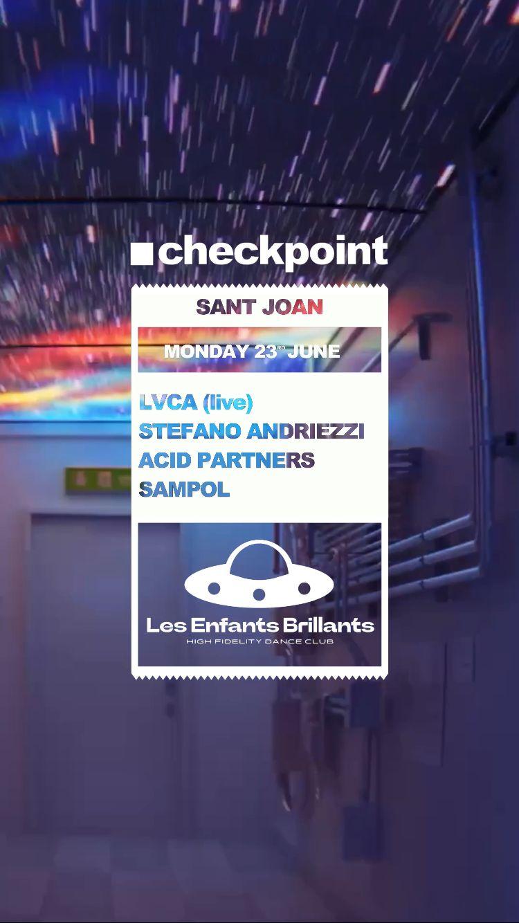 ■ Checkpoint Sant Joan 2025 Press Lvca Live, Stefano Andriezzi, Sampol, Acid Partners