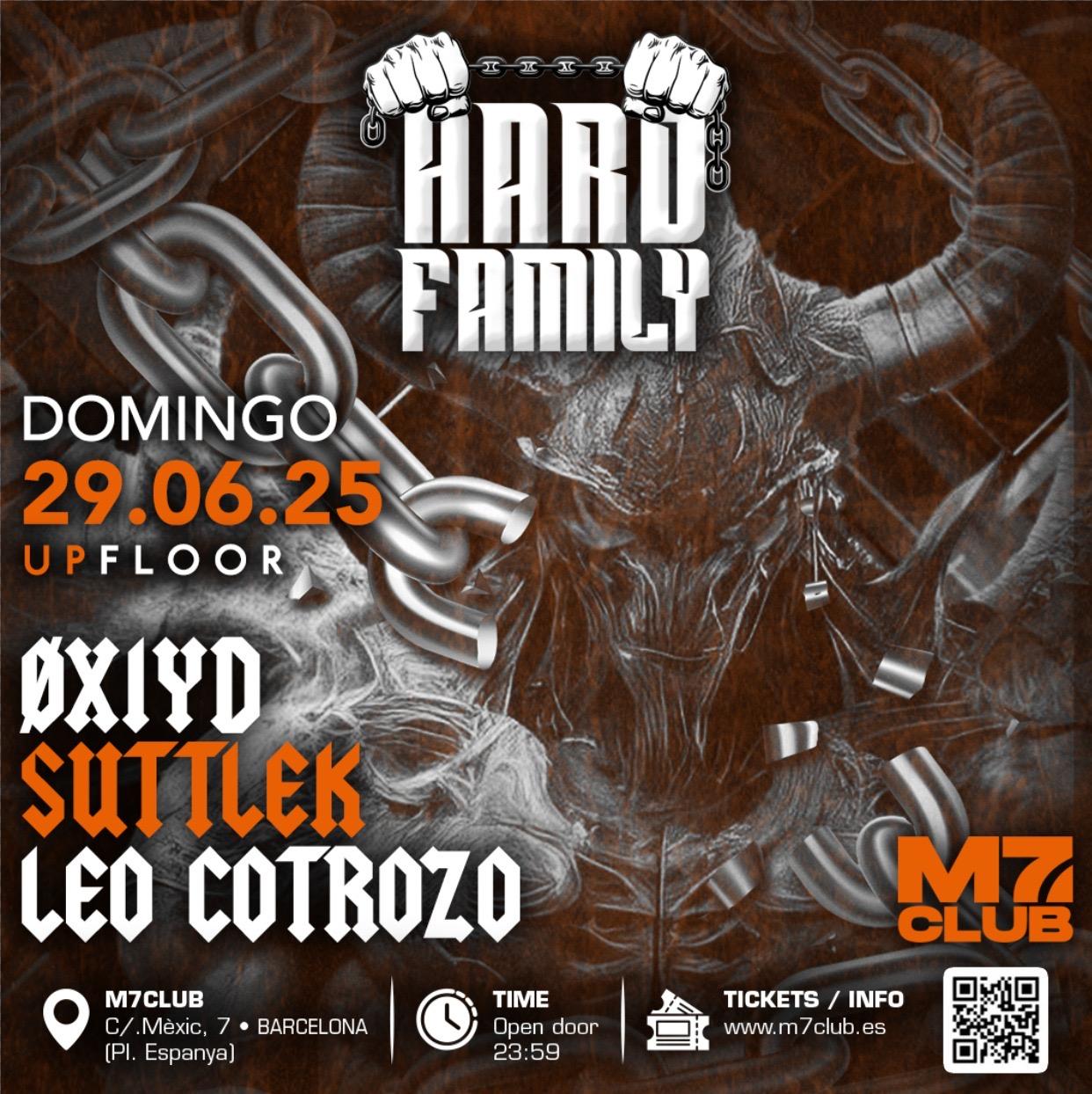 Hardfamily [Øxyd, Suttlek & Leo Cotrozo]