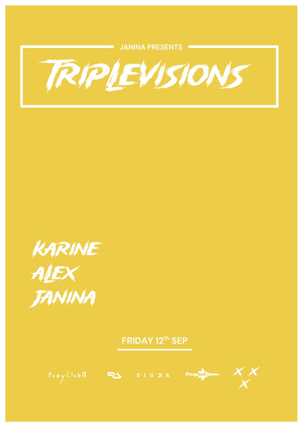 Janina Presents Triplevisions: Karine, Alex, Janina