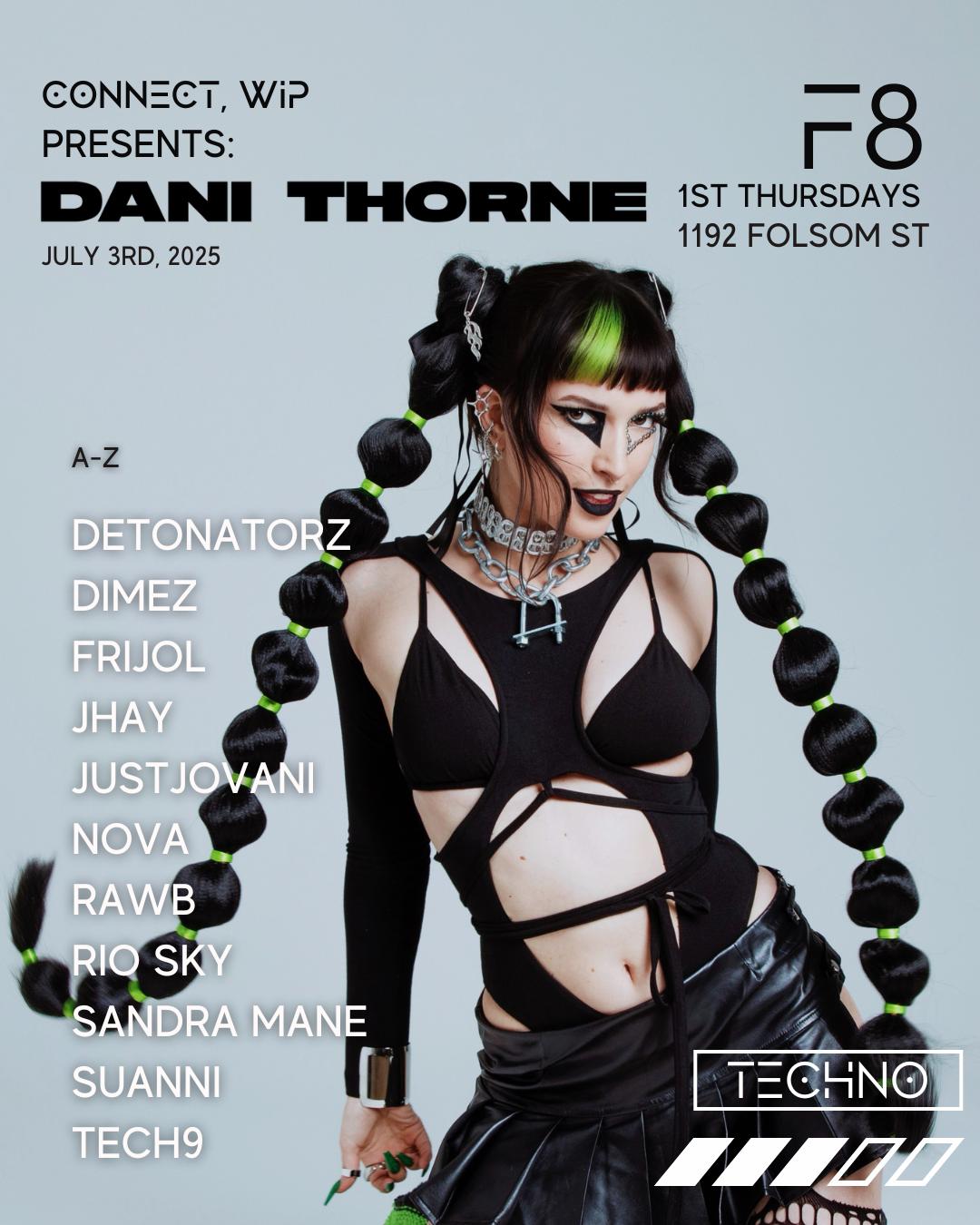Connect, Wip Presents: Dani Thorne