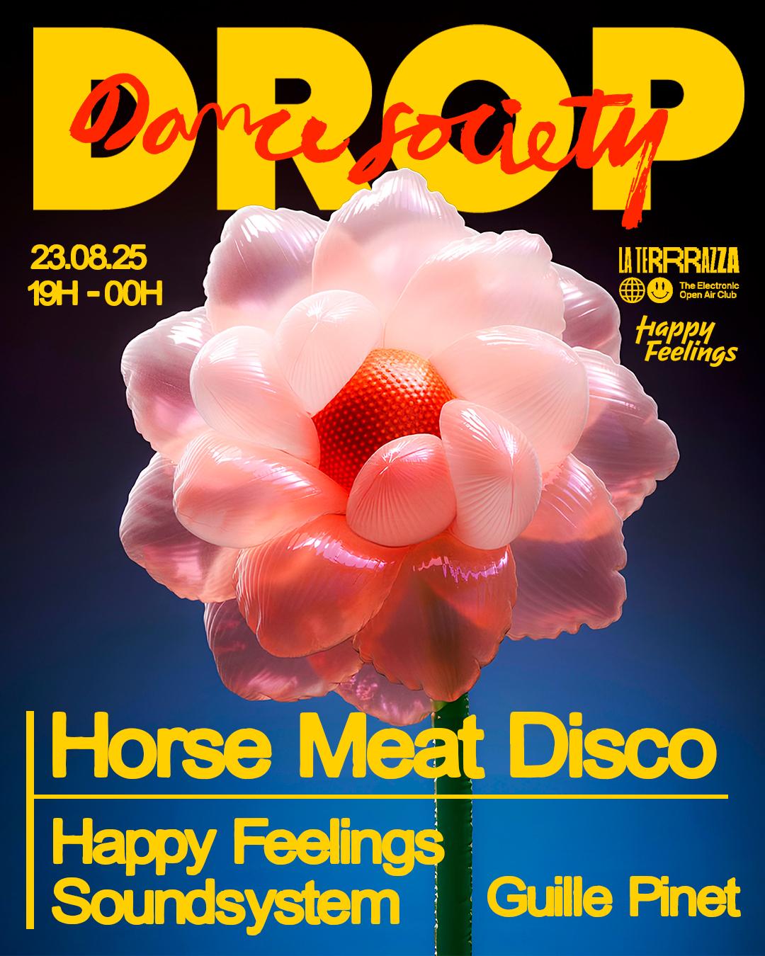 Drop Open- Air: Horse Meat Disco, Happy Feelings , Guille Pinet