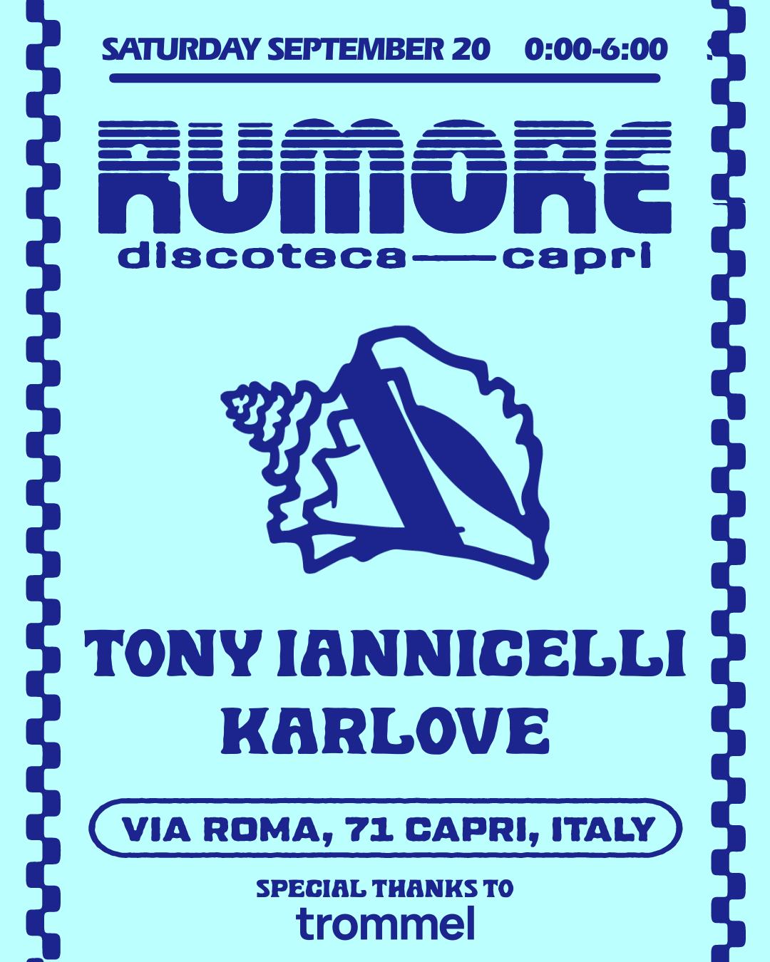 Rumore Season 25 Party N. 38 W/ Tony Iannicelli & Karlove