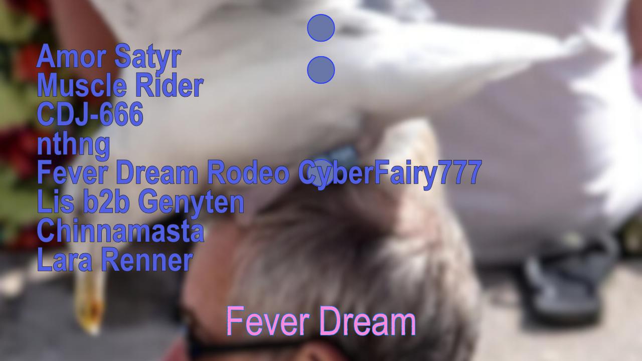 Fever Dream